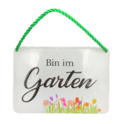 Picture of "Bin im Garten" Blechschild mit Kordel